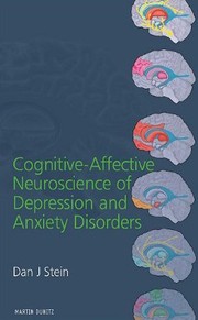 Cover of: Cognitive-Affective Neuroscience of Depression and Anxiety Disorders