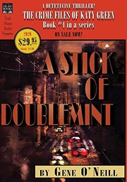 Stick of Doublemint by Gene O'Neill, Greg Chapman, Eric J. Guignard, Gord Rollo, B. E. Scully
