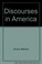 Cover of: Discourses in America.