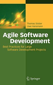 Cover of: Agile software development: best practices for large software development projects