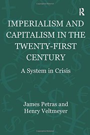 Cover of: Imperialism and Capitalism in the Twenty-First Century: A System in Crisis