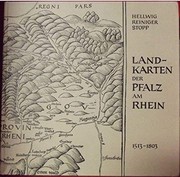 Cover of: Landkarten der Pfalz am Rhein, 1513-1803: Katalog der gedruckten Karten mit einer kartenhistorischen Einführung