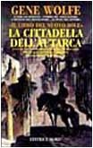 Cover of: La cittadella dell'autarca. by Gene Wolfe