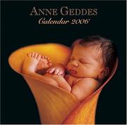 Cover of: Anne Geddes Flowers: 2006 Mini Wall Calendar