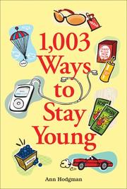 1,003 ways to stay young