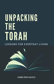 Cover of: Unpacking the Torah: lessons for everyday living