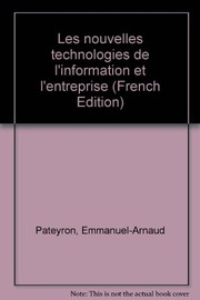 Cover of: Les nouvelles technologies de l'information et l'entreprise