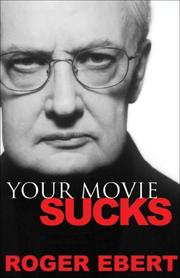 Cover of: Your Movie Sucks by Roger Ebert