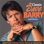 Cover of: The Classic Dave Barry: 2008 Day-to-Day Calendar