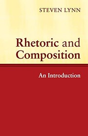 Cover of: Rhetoric and Composition: An Introduction