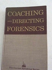 Cover of: Coaching & directing forensics