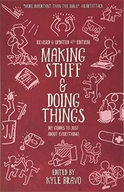 Making stuff and doing things by Kyle Bravo