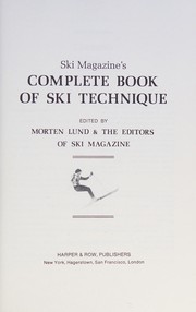 Cover of: Ski magazine's complete book of ski technique