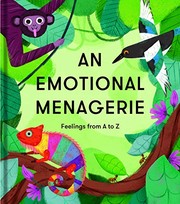 Cover of: Emotional Menagerie: Feelings from a to Z