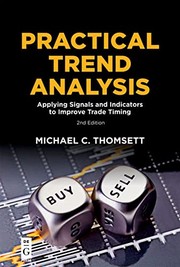 Cover of: Practical Trend Analysis: Applying Signals and Indicators to Improve Trade Timing