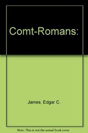 Cover of: Comt-Romans: by Edgar C. James