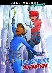 Cover of: Extreme Ice Adventure