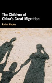 Cover of: Children of China's Great Migration