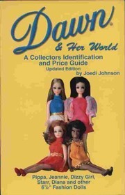 Cover of: Dawn & her world: a collector's identification and price guide