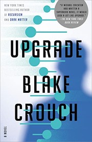 Cover of: Upgrade: A Novel