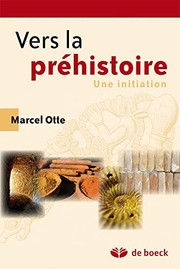 Cover of: Vers la préhistoire: une initiation