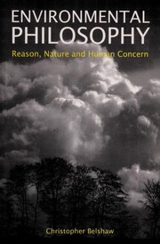 Cover of: Environmental philosophy: reason, nature and human concern