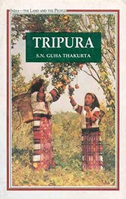 Tripura by S. N. Guha Thakurta