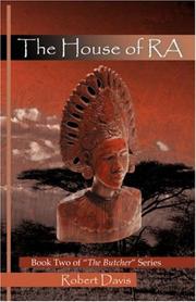 Cover of: The House of RA by Robert, Davis