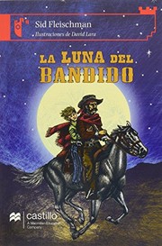 Luna del Bandido by Sid Fleischman