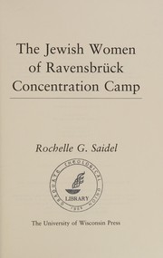 Cover of: The Jewish women of Ravensbrück Concentration Camp