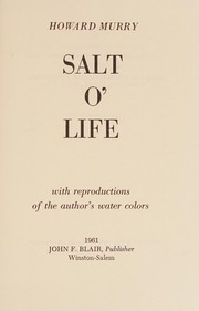 Salt O' Life by Howard Murry
