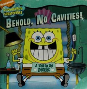 Cover of: Behold, No Cavities!