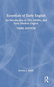 Cover of: Essentials of Early English: Old, Middle and Early Modern English