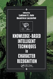 Cover of: Knowledge-Based Intelligent Techniques in Character Recognition