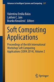 Cover of: Soft Computing Applications: Proceedings of the 6th International Workshop Soft Computing Applications , Volume 2