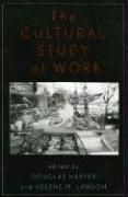 The cultural study of work