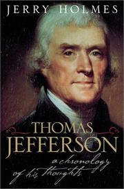 Thomas Jefferson : a chronology of his thoughts