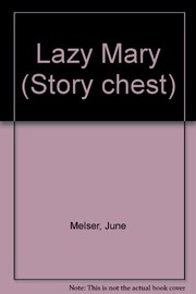 Cover of: Lazy Mary.