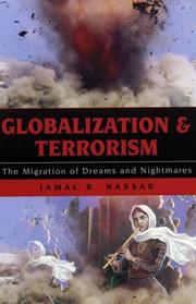 Globalization and terrorism : the migration of dreams and nightmares