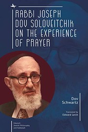 Cover of: Rabbi Joseph Dov Soloveitchik on the Experience of Prayer