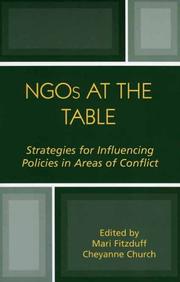 Cover of: NGOs at the table: strategies for influencing policies in areas of conflict