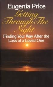 Cover of: Getting Through the Night by Eugenia Price