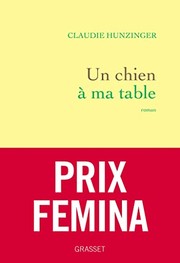 Cover of: Un chien à ma table: roman
