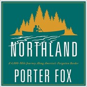 Northland by Porter Fox