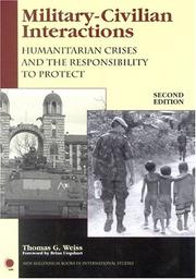 Military-civilian interactions : humanitarian crises and the responsibility to protect