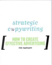 Strategic copywriting : how to create effective advertising