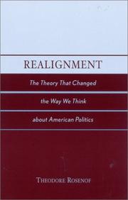 Cover of: Realignment: The Theory that Changed the Way We Think about American Politics