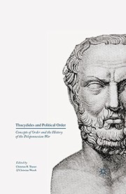 Cover of: Thucydides and Political Order: Concepts of Order and the History of the Peloponnesian War