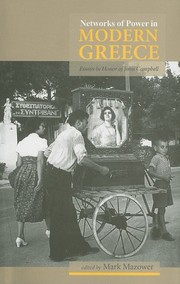 Cover of: Networks of power in modern Greece: essays in honour of John Campbell