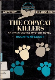 Cover of: The copycat killers: an uncle George mystery novel